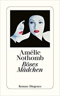 2020-04-23 Nothomb böses mädchen